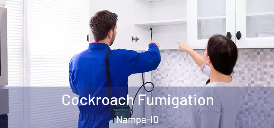 Cockroach Fumigation Nampa-ID