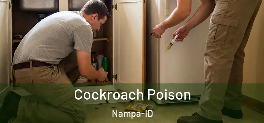  Cockroach Poison Nampa-ID