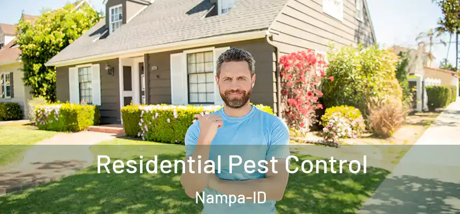 Residential Pest Control Nampa-ID