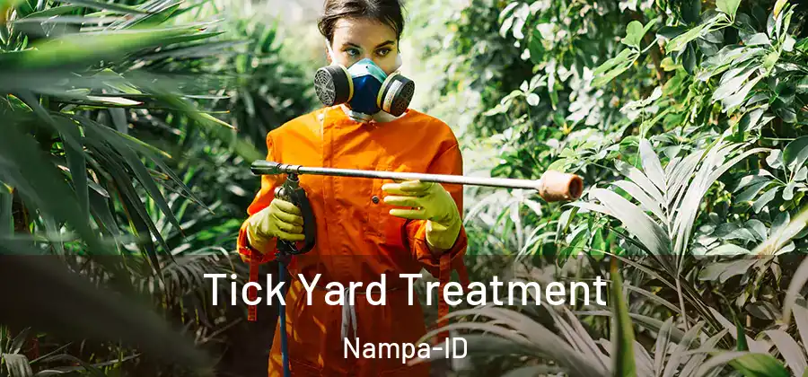  Tick Yard Treatment Nampa-ID